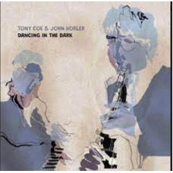 Tony Coe & John Horler Dancing In The Dark VINYL LP