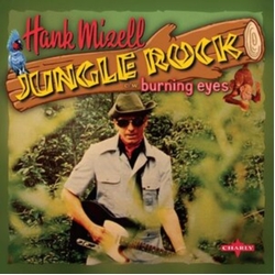 Hank Mizell Jungle Rock VINYL 7INCH