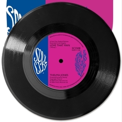 Thelma Jones Love That Man SPECIAL ANNIVERSARY EDITION VINYL 7INCH