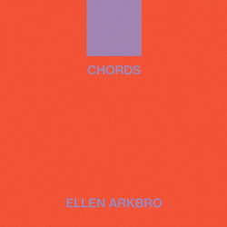 Ellen Arkbro Chords Vinyl LP