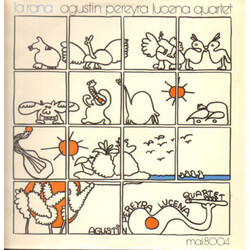 Agustin Pereyra Lucena Quartet La Rana VINYL LP