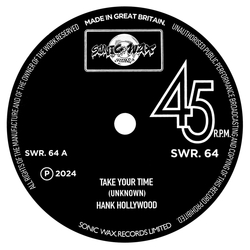 Hank Hollywood Take Your Time VINYL 7INCH