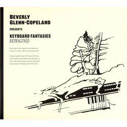 Beverly Glenn-Copeland Keyboard Fantasies Reimagined Vinyl LP