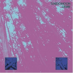 Tuxedomoon Desire 45TH ANNIVERSARY VINYL LP