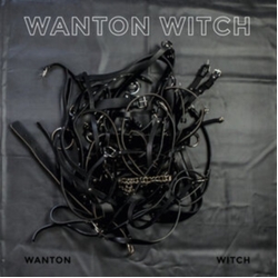 Wanton Witch Wanton Witch VINYL LP