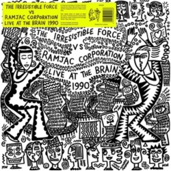 Irresistible Force Vs Ramjac C Live At The Brain 1990 VINYL LP
