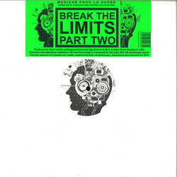 Break The Limits Part Two VINYL 12INCH