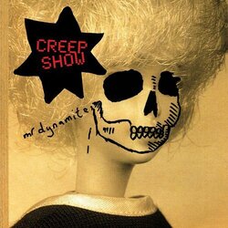 Creep Show Mr. Dynamite Vinyl LP