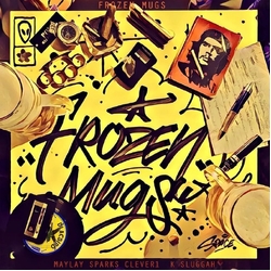 Frozen Mugs (Maylay Sparks X Clever 1 X K Sluggah) Frozen Mugs VINYL LP