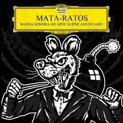 Mata Ratos Banda Sonora Do Apocalipse Anunciado VINYL LP