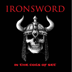 Ironsword In The Coils Of Set (Limited Red Vinyl) Vinyl LP