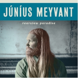 Junius Meyvant Rearview Paradise VINYL 12INCH