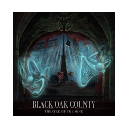 Black Oak County Theatre Of The Mind Vinyl LP
