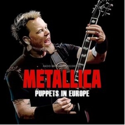 Metallica Puppets In Europe / Radio Broadcasts VINYL LP