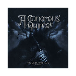 A Canorous Quintet The Only Pure Hate (Mmxviii) Vinyl LP
