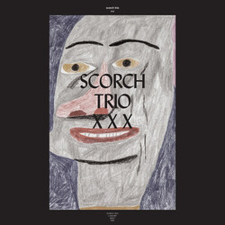 Scorch Trio Xxx Vinyl LP