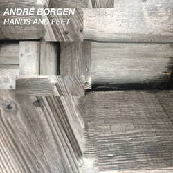 Andre Borgen Hands And Feet VINYL LP