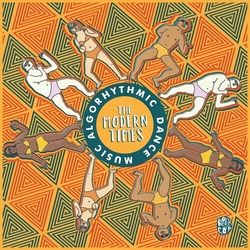 Modern Times Algorhythmic Dance Music VINYL LP