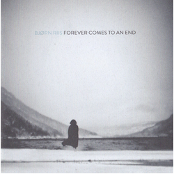 Bjorn Riis Forever Comes To An End (White Vinyl) Vinyl LP