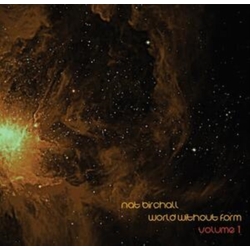 Nat Birchall World Without Form Volume 1 VINYL LP