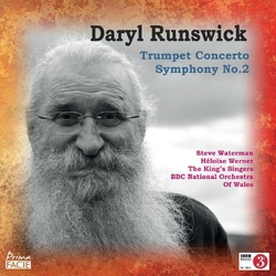 Bbc National Orchestra Of Wales / Daryl Runswick / The Kings Singers Daryl Runswick: Concerto For Trumpet & Symphony No. 2 VINYL LP