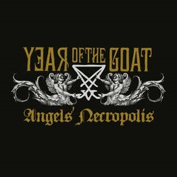 Year Of The Goat Angels Necropolis DELUXE WITH GOLD SILVER FOIL PRINT VINYL LP