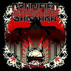 Crucified Barbara In The Red Red Vinyl Vinyl LP