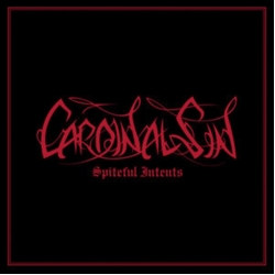 Cardinal Sin Spiteful Intents VINYL LP
