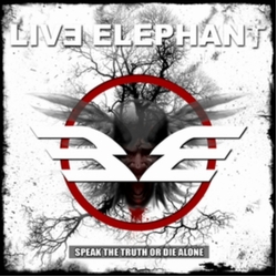 Live Elephant Speak The Truth Or Die Alone VINYL LP