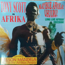 Tony Scott In Afrika / Mayibue Afrika! Uhuuru! Vinyl LP