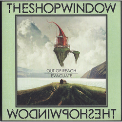 Shop Window Out Of Reach / Evacuate Vinyl 7"