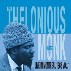 Thelonious Monk Quartet Live In Montreal 1965 Vol. 1 Vinyl LP