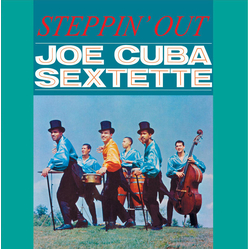 Joe Cuba Sextette Steppin Out Vinyl LP
