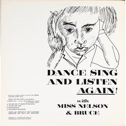 Miss Nelson / Bruce Haack Dance Sing And Listen Again! VINYL LP
