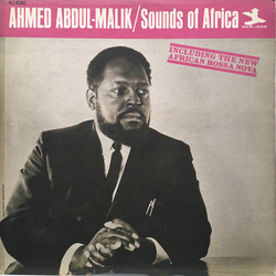 Ahmed Abdul-Malik Sounds Of Africa Vinyl LP