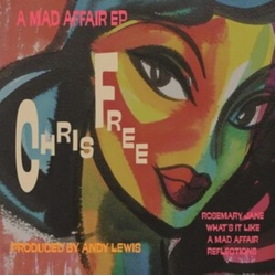Chris Free A Mad Affair Ep VINYL 7INCH