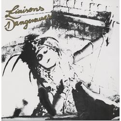 Liaisons Dangereuses Liaisons Dangereuses Vinyl LP
