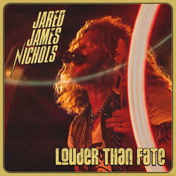 Jared James Nichols Louder Than Fate VINYL LP