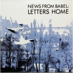 News From Babel Letters Home VINYL LP