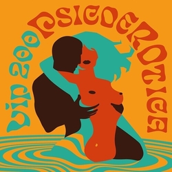 Vip 200 Psicoerotica VINYL LP