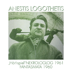 Anestis Logothetis Hor!-Spiel / Nekrologlog 1961 / Fantasmata 1960 Vinyl LP