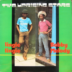 Bobby Melody / Singie Singie Two Uprising Stars Vinyl LP