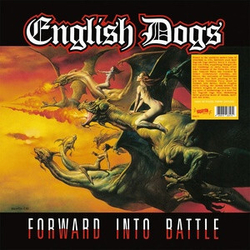 English Dogs Forward Into Battle (Coloured Vinyl) Vinyl LP