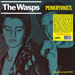 Wasps Punkryonics Singles & Rare Tracks 1977-1979 TRANSLUCENT BLUE VINYL LP