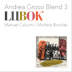 Andrea Grossi Blend 3 Lubok VINYL LP