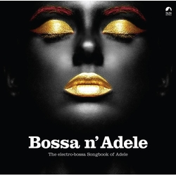 Various Artists Bossa N Adele SOLID YELLOW VINYL LP