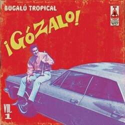 Various Artists Gozalo! Bugalu Tropical Vol. 1 Vinyl LP
