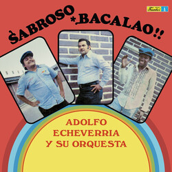Adolfo Echeverria Y Su Orquesta Sabroso Bacalao Vinyl LP