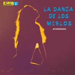 Afrosound La Danza De Los Mirlos Vinyl LP