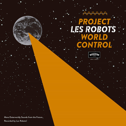 Les Robots Project World Control Vinyl LP